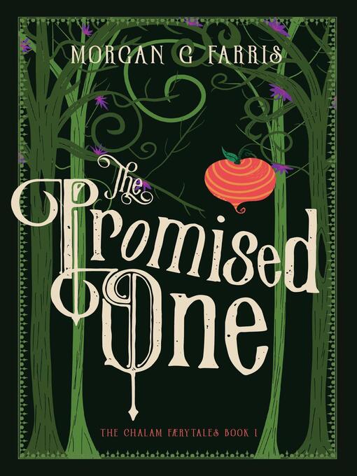 Title details for The Promised One by Morgan G Farris - Available